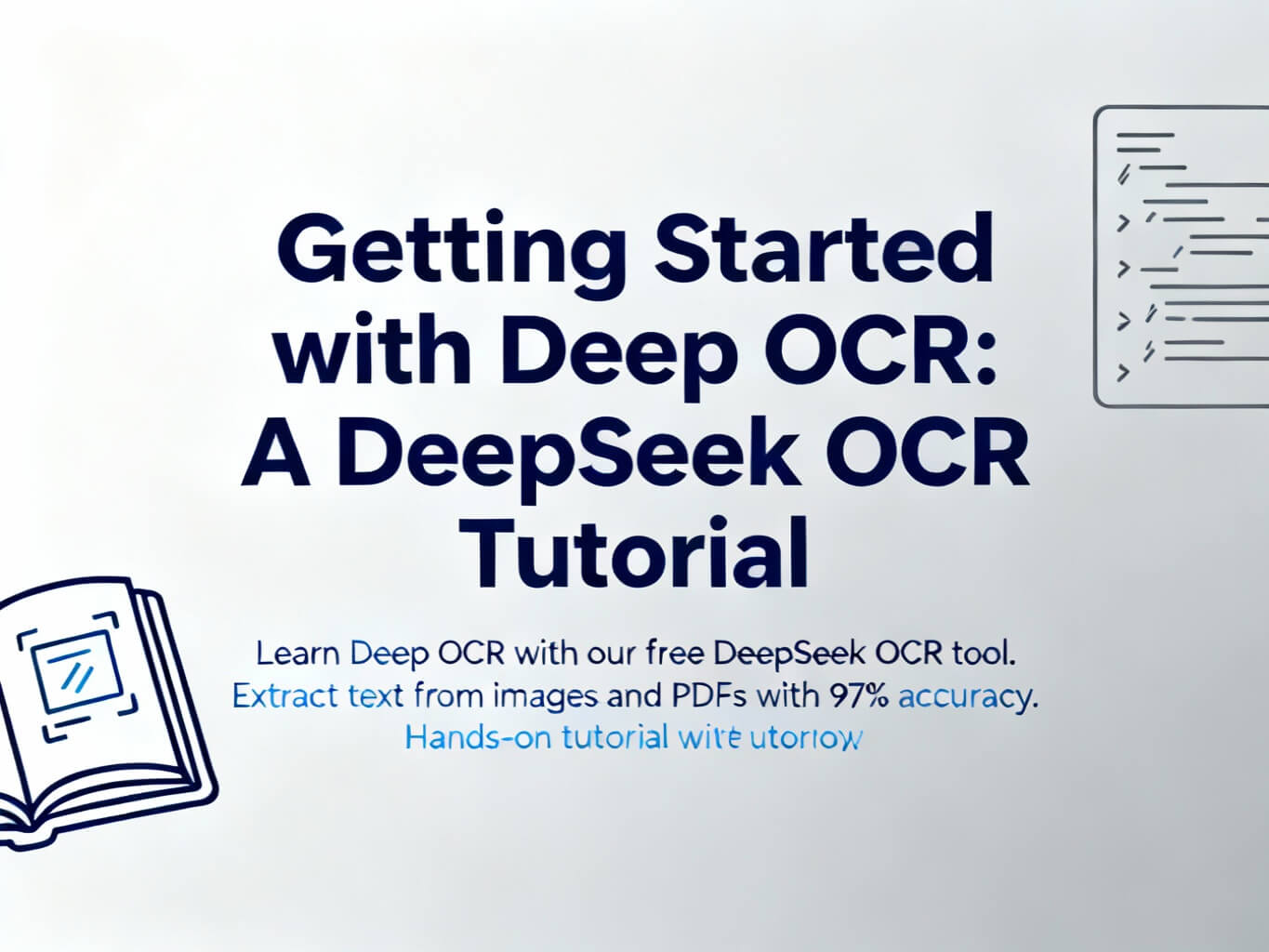Getting Started with Deep OCR: A DeepSeek OCR Tutorial
